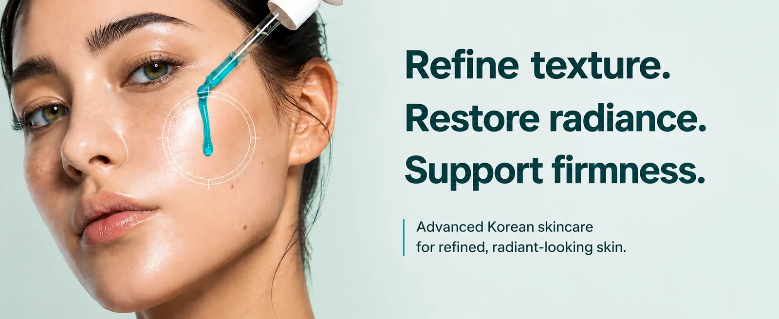 Refine texture, restore radiance, support firmness